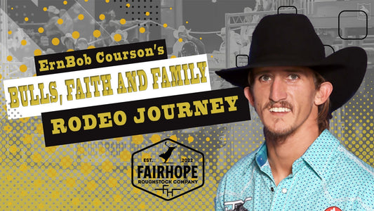 Bulls, Faith, and Family: ErnBob Courson's Rodeo Journey - Fairhope Roughstock Company
